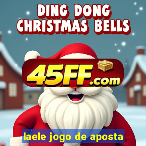 laele jogo de aposta